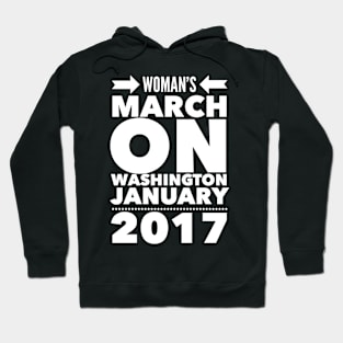 Woman's March On Hoodie